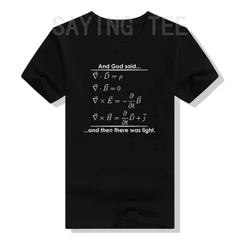 Boh Povedal: Nech je Svetlo Zábavné Grafické Novinka T-Shirt pre Učiteľ Matematiky Graphic Tee Vtipný Písmená Tlačené Sarkazmus Oblečenie